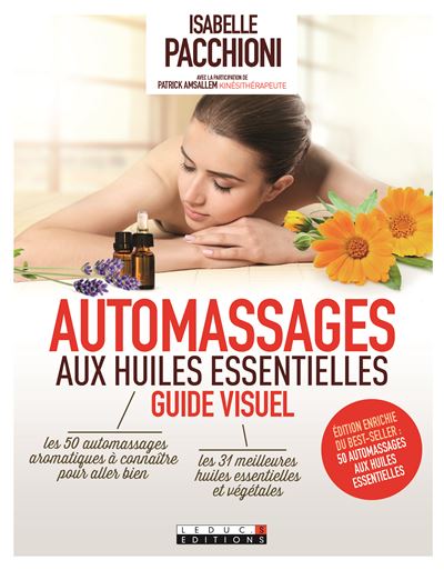 Automassages aux huiles essentielles : le guide visuel