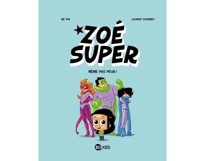 Zoé Super