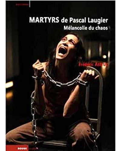 Martyrs de Pascal Laugier