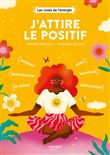J'attire le positif. Qi gong   respiration   mudras   yoga   méditation   mantras