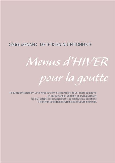 Menus d'hiver pour la goutte