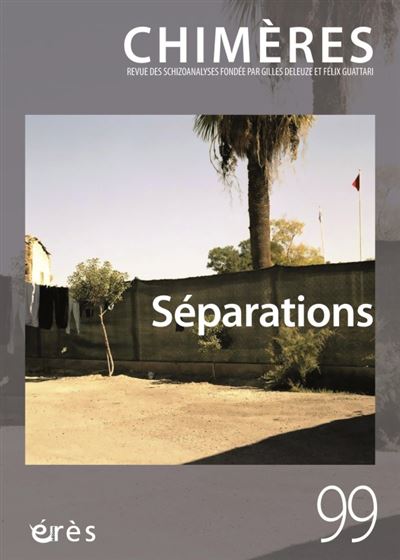 Chimères 99 - Séparations -  Collectif - broché