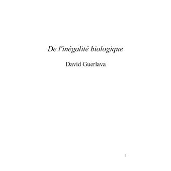 De l'inégalité biologique