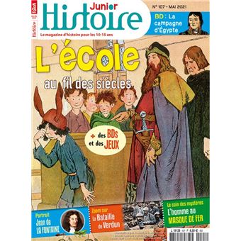 Histoire Junior n°107 - L'école au fil des siècles - Mai 2021