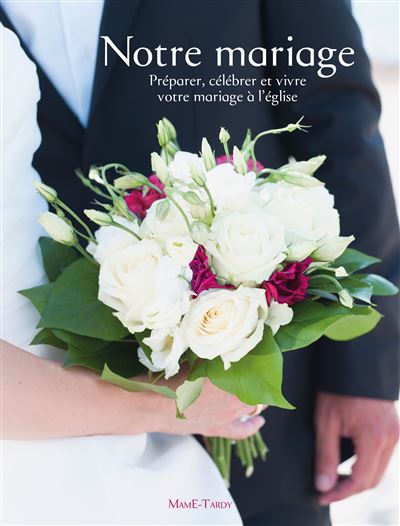 Notre mariage