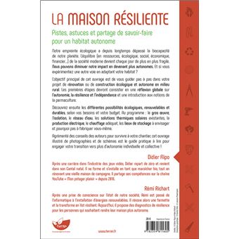 La maison résiliente - Pistes, astuces et partage de savoir-faire pour un habitat autonome
