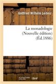 La monadologie (Nouvelle édition) (Éd.1886)