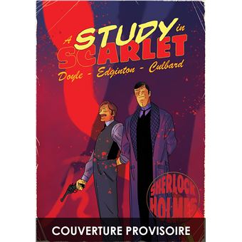 Les aventures illustrées de Sherlock Holmes - Une étude en Rouge