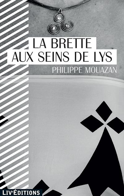 La Brette aux seins de lys