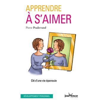 Apprendre A S Aimer Broche Pierre Pradervand Livre Tous Les Livres A La Fnac Apprendre A S Aimer Broche Pierre Pradervand Livre Tous Les Livres A La Fnac