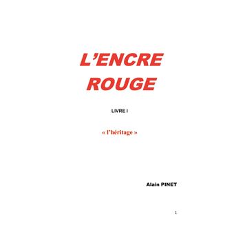 L'encre rouge