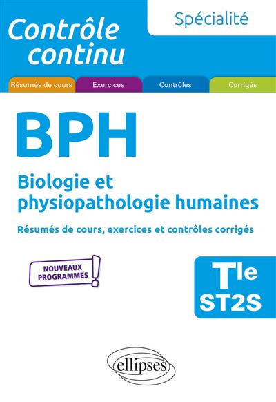 Spécialité BPH - Biologie et physiopathologie humaines - Terminale ST2S - Laurent Martorell - broché