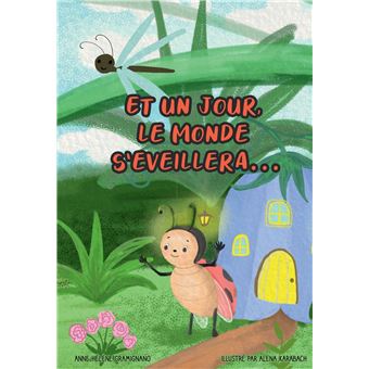 Et un jour, le monde s'éveillera...