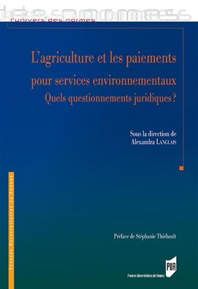 Agriculture et les paiements pour services environnementaux