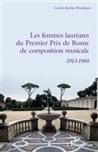 Les femmes lauréates du Premier Prix de Rome de composition musicale