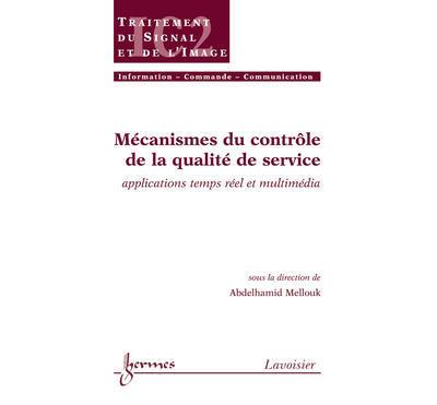 Mecanismes du controle de la qualite de service applications