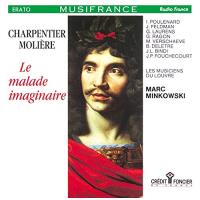 Charpentier : Le malade imaginaire