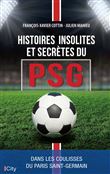 Histoire secrète du PSG