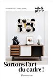 Sortons l'art du cadre !