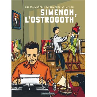 Collection Simenon - Biopic - Simenon, l'Ostrogoth