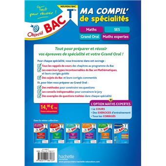 Objectif BAC Ma compil' de spécialités Maths et SES + Grand Oral + option Maths expertes