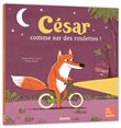 César, comme sur des roulettes