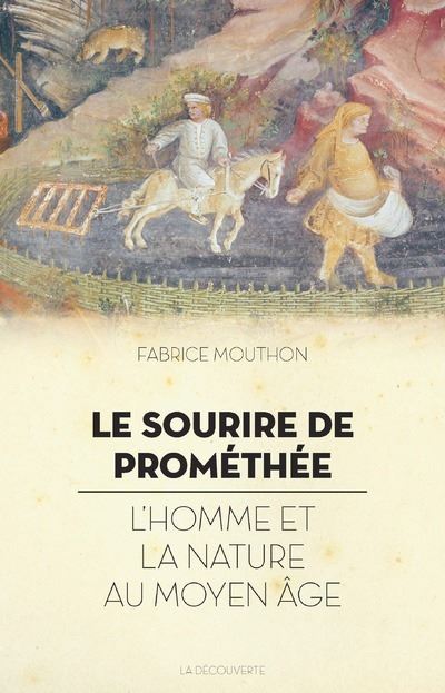 Le sourire de Prométhée - Fabrice Mouthon - broché