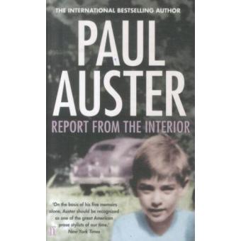 Paul Auster's 'Report From the Interior' - The New York Times