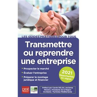 Transmettre ou reprendre une entreprise 2021