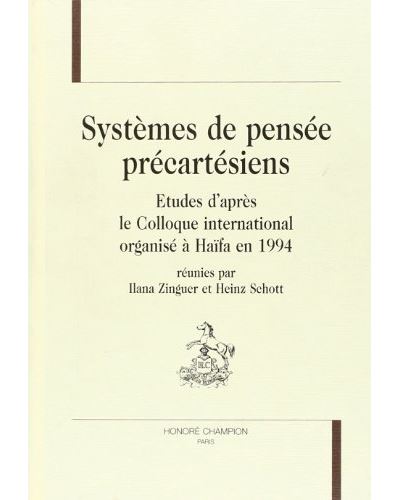 Systemes des pensee precartesiens