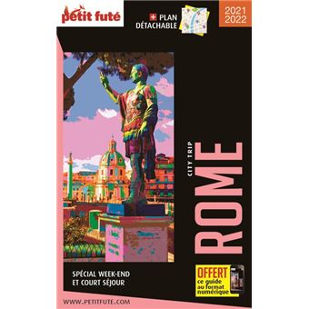Guide Rome 2021-2022 City trip Petit Futé
