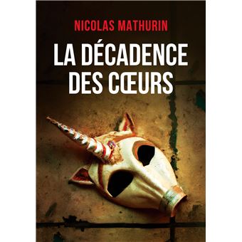 La décadence des coeurs