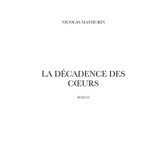 La décadence des coeurs