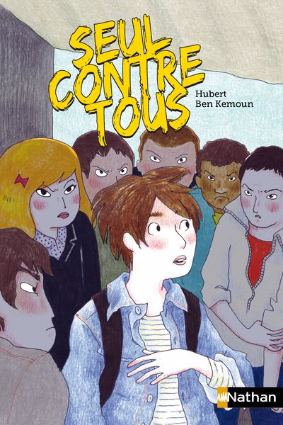 Seul contre tous - Hubert Ben Kemoun - broché
