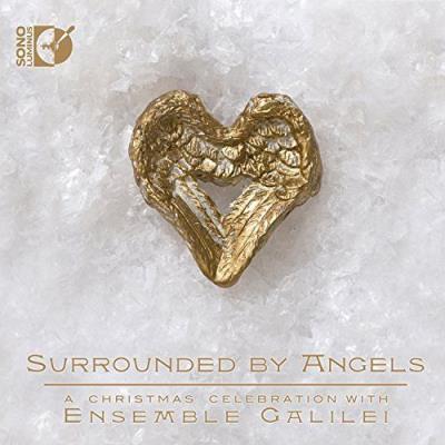 Surrounded by Angels A Christmas Celebration