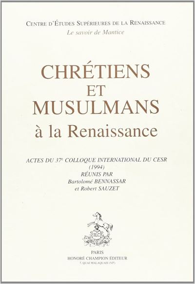 Chrétiens et musulmans à la Renaissance