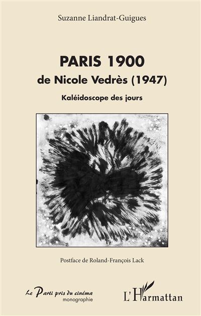Paris 1900 - Suzanne Liandrat-Guigues - broché