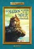 La Maison au milieu de la Mer céruléenne (broché)