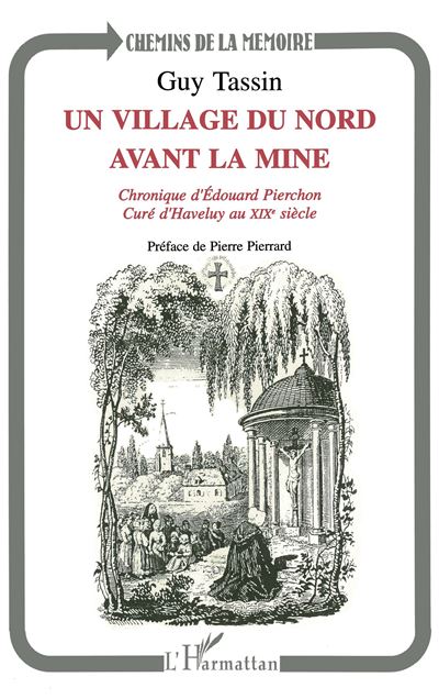 Un village du nord avant la mine
