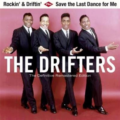 Rockin & driftin - save the last dance for me