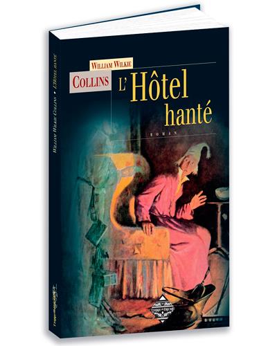 L'hôtel hanté