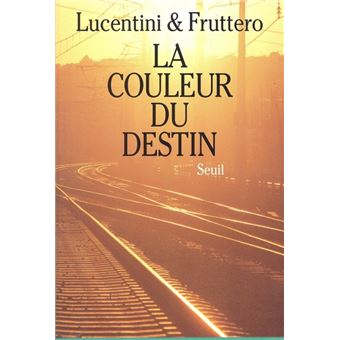 La Couleur du destin