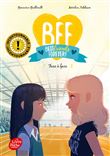 BFF Best Friends Forever - Tome 2
