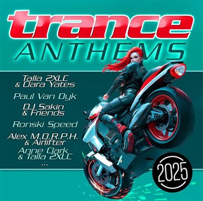 Trance Anthems 2025