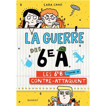 La guerre des 6e A - Les 6e B contre-attaquent