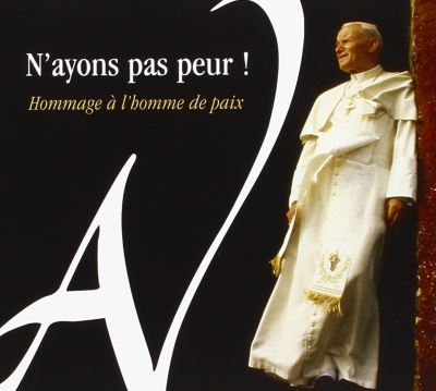 N'ayons pas peur!