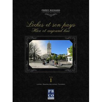 Loches et son pays