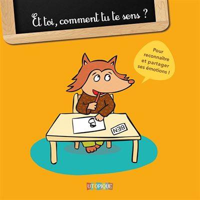 Et toi comment tu te sens ?