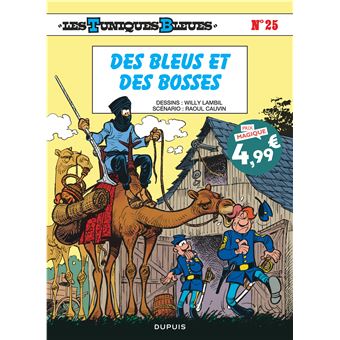 Les Tuniques Bleues - Tome 25 - Des Bleus et des bosses