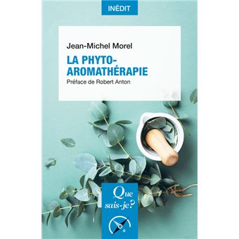 La Phyto-aromathérapie